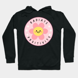 Radiate Positivity Hoodie